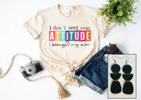 Don't Need Your Attitude